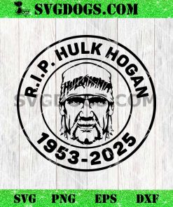 RIP Hulk Hogan 2025 SVG