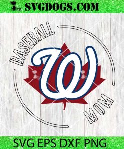 Whitby Baseball Mom SVG, Whitby Canadians SVG PNG