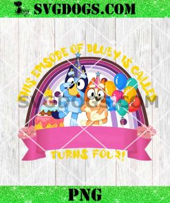 Bluey Birthday Custom Name PNG