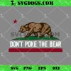 Don’t Poke The Bear SVG