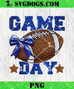 Game Day Football Season PNG, Football Mama Girl Blue Gold Vibes PNG