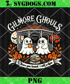 Gilmore Cozy Ghouls Ghost Parody Halloween Fall for Gilmore PNG, Halloween Book PNG