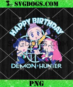 Happy Birthday Demon Hunter PNG