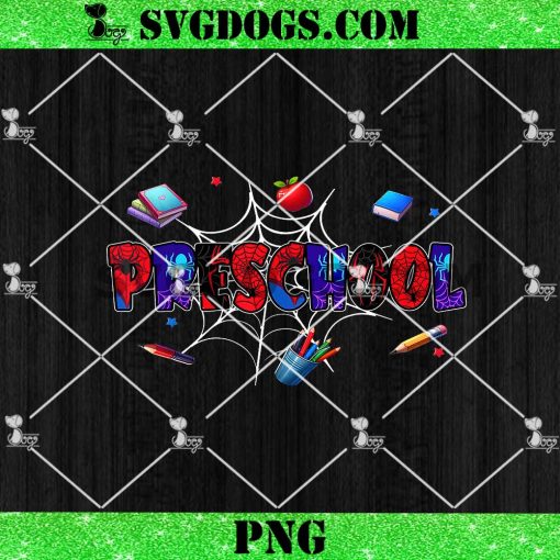 Hello Preschool Squad Spider PNG, Back To School Preschool PNG