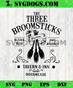 Hogsmeade Three Broomsticks SVG PNG, Harry Potter SVG