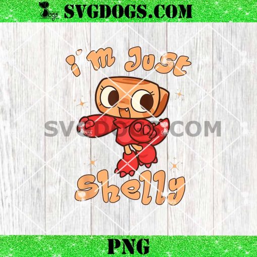 Just a Girl who Loves dandy’s Shelly Toons PNG, Toddler World PNG