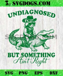 Raccoon Undiagnosed But Something Ain’t Right SVG
