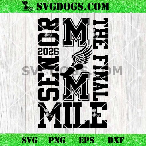 Senior Mom Tje Final 2026 Svg