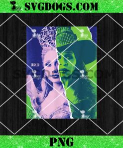 Wicked For Good Glinda and Elphaba Split Portrait PNG
