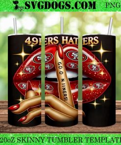 49Ers Haters Lips 20oz Tumbler Wrap PNG