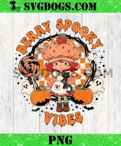 Berry Spooky Vibes Halloween PNG, Strawberry Shortcake Berry Pumpkin PNG