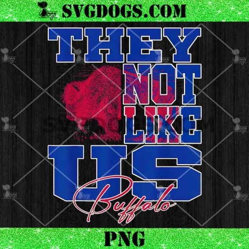 Buffalo They Not Like Us PNG