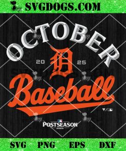 Detroit Tigers October Baseball SVG PNG