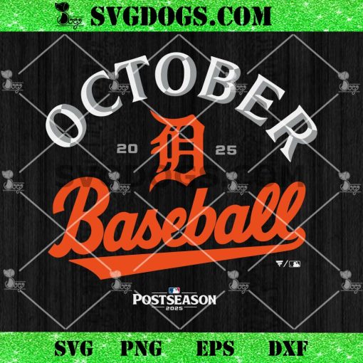 Detroit Tigers October Baseball SVG PNG