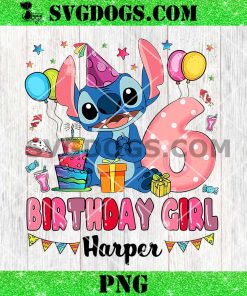 Stitch 6th Birthday Girl Harper PNG, Disney Stitch Personalized Birthday PNG