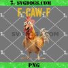 F Caw F Rooster Meme PNG
