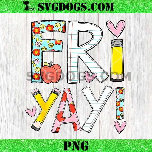 Fri Yay Teacher PNG