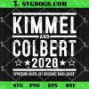 Kimmel And Colbert 2028 SVG