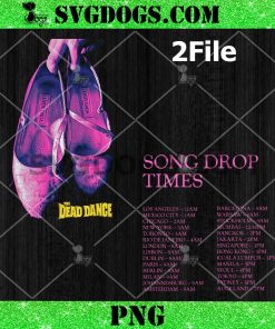 Lady Gaga The Dead Dance PNG, Song Drop Times PNG
