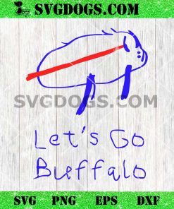 Let’s Go Buffalo SVG