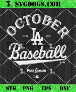Los Angeles Dodgers October baseball 2025 MLB Postseason SVG