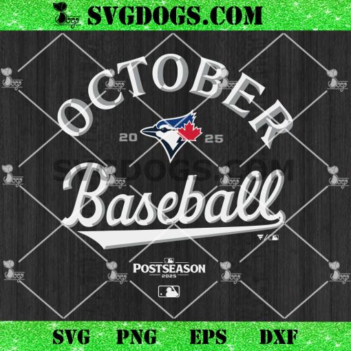 Toronto Blue Jays October Baseball 2025 MLB SVG