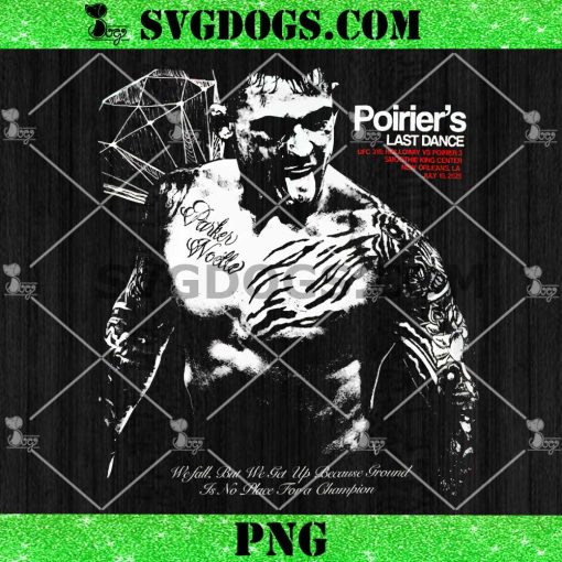 Dustin Poirier The Diamond The Last Dance PNG